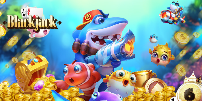 What is Blackjack Fish Shooting?